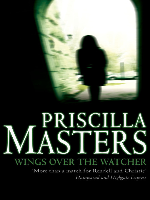 Title details for Wings over the Watcher by Priscilla Masters - Available